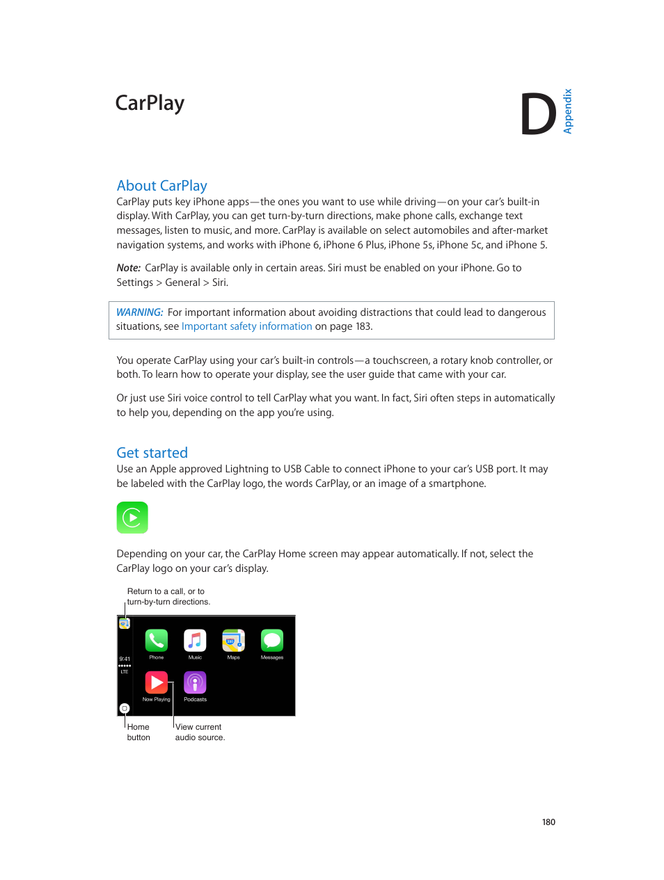 Appendix d: carplay, About carplay, Get started | 180 about carplay, 180 get started, Carplay | Apple iPhone iOS 8.4 User Manual | Page 180 / 196