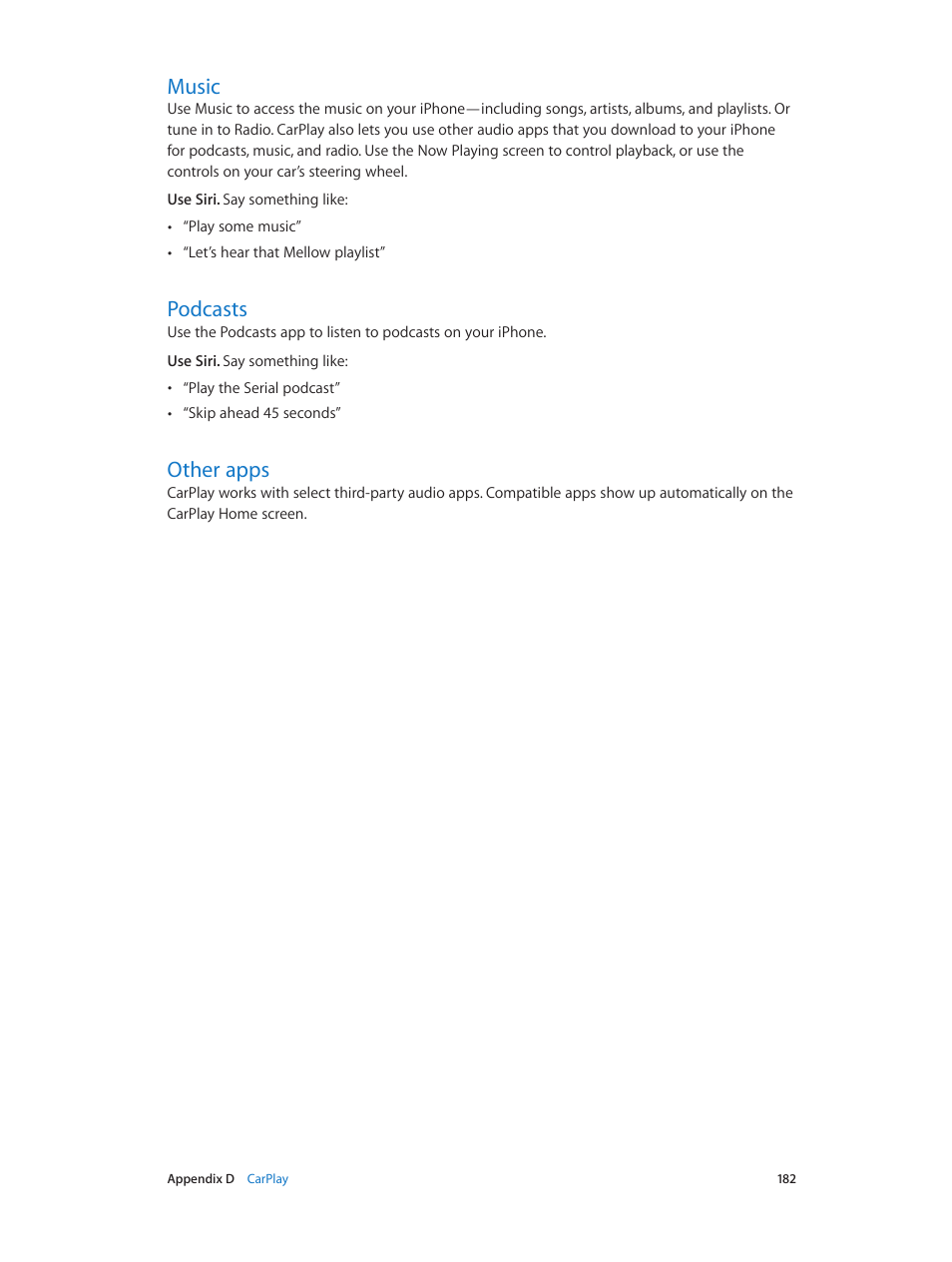 Music, Podcasts, Other apps | 182 music, 182 podcasts, 182 other apps | Apple iPhone iOS 8.4 User Manual | Page 182 / 196