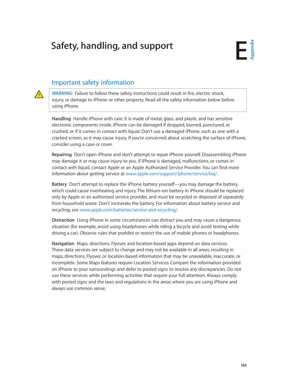 Appendix e: safety, handling, and support, Important safety information, 183 important safety information | Important safety, Information, Important, Safety information, Safety, handling, and support | Apple iPhone iOS 8.4 User Manual | Page 183 / 196