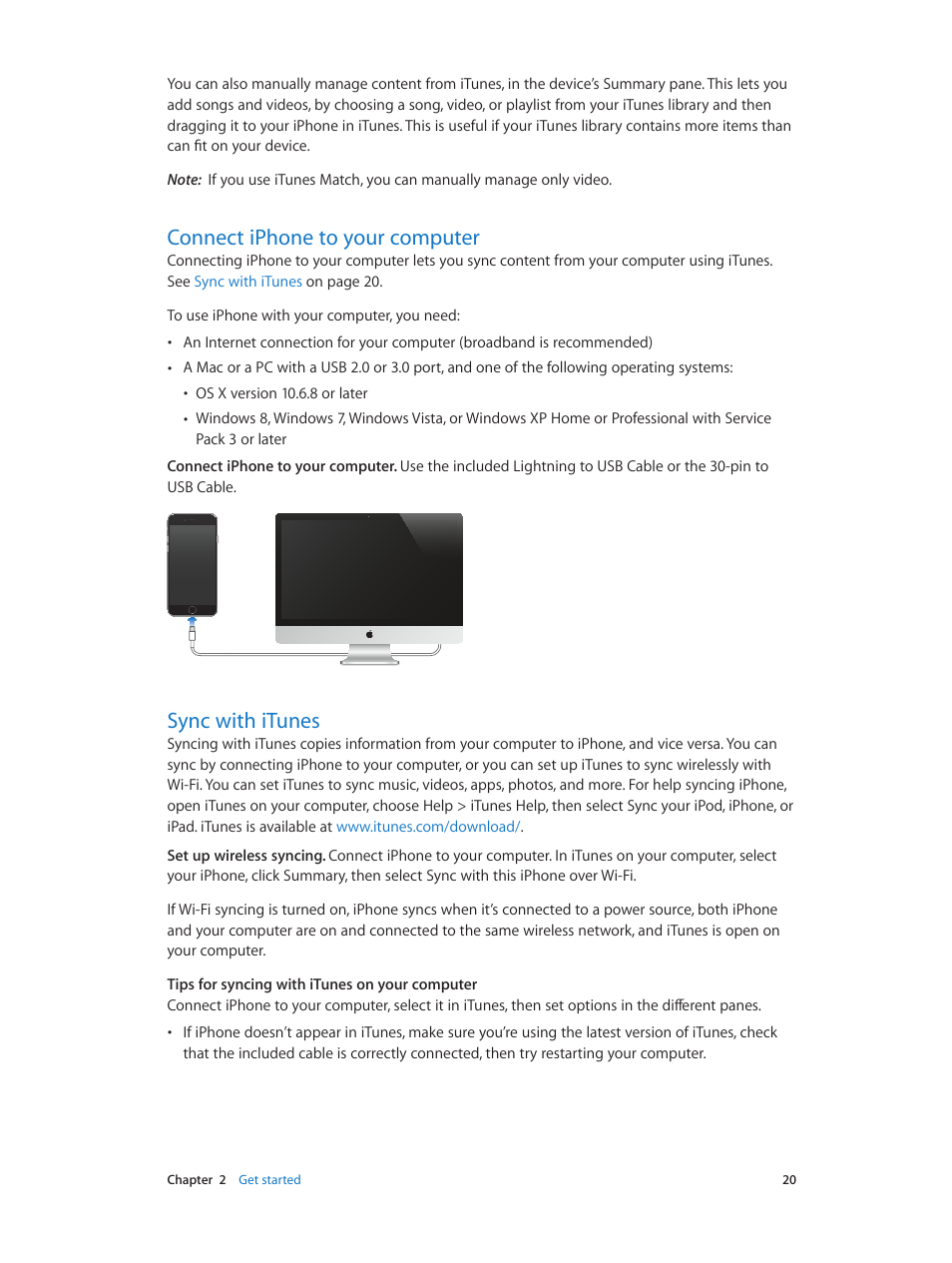 Connect iphone to your computer, Sync with itunes, 20 connect iphone to your computer | 20 sync with itunes | Apple iPhone iOS 8.4 User Manual | Page 20 / 196