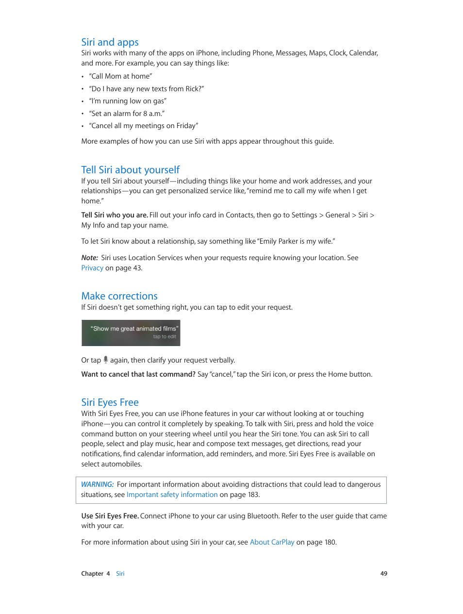 Siri and apps, Tell siri about yourself, Make corrections | Siri eyes free, 49 siri and apps, 49 tell siri about yourself, 49 make corrections, 49 siri eyes free | Apple iPhone iOS 8.4 User Manual | Page 49 / 196