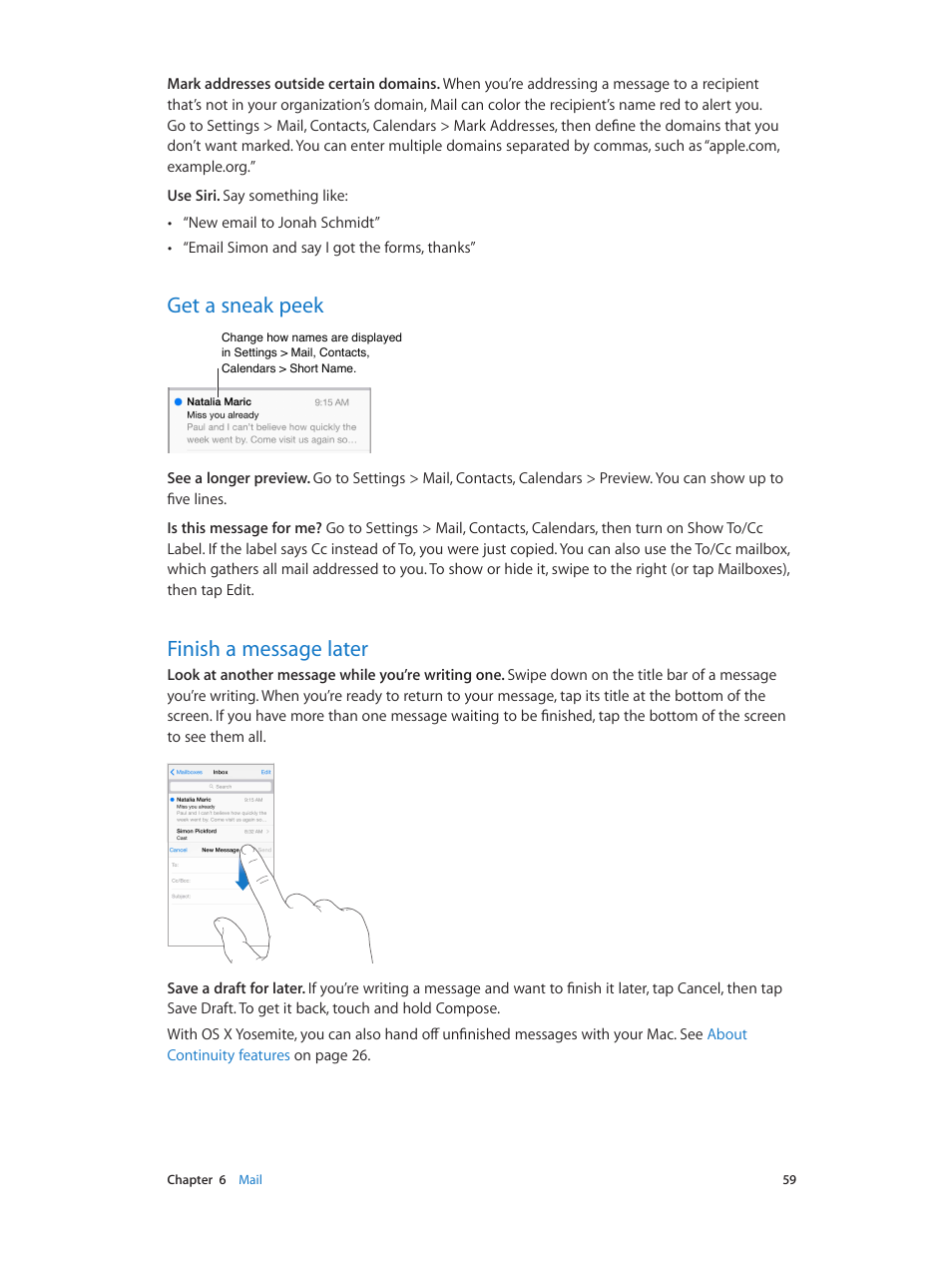Get a sneak peek, Finish a message later, 59 get a sneak peek | 59 finish a message later | Apple iPhone iOS 8.4 User Manual | Page 59 / 196