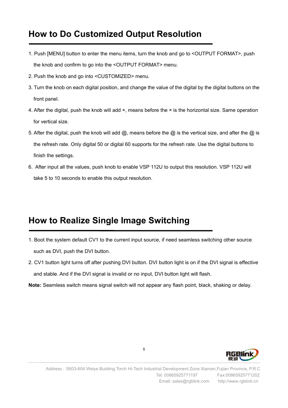 How to do customized out, How to realize single image, How to do customized output resolution | How to realize single image switching | RGBLink VSP 112U User Manual | Page 9 / 15