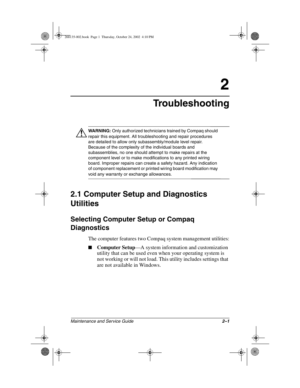 Troubleshooting, 1 computer setup and diagnostics utilities, Selecting computer setup or compaq diagnostics | 1 computer setup and diagnostics utilities –1 | Compaq 2800 User Manual | Page 22 / 181