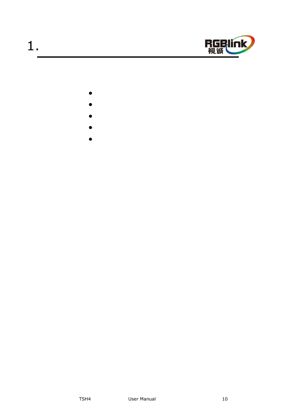 Introduction | RGBLink TSH4 User Manual User Manual | Page 10 / 31