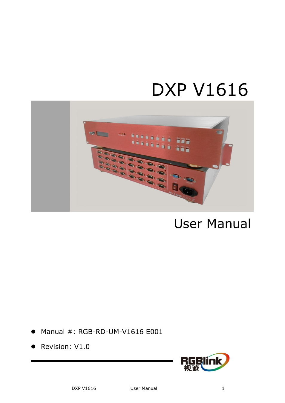 RGBLink DXP V1616 User Manual User Manual | 50 pages