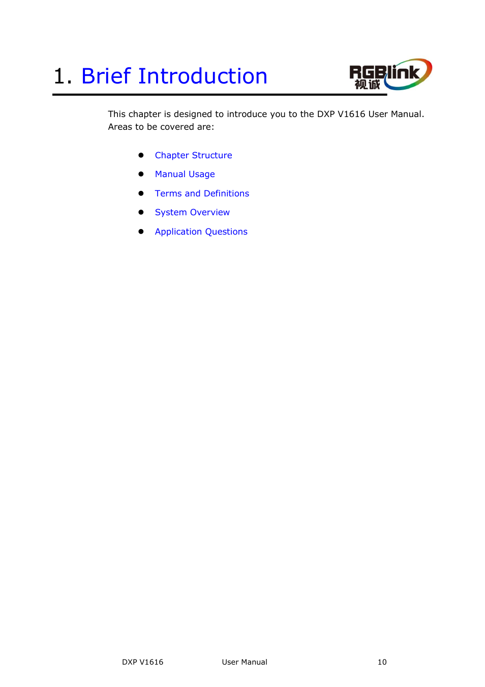 Brief introduction | RGBLink DXP V1616 User Manual User Manual | Page 10 / 50