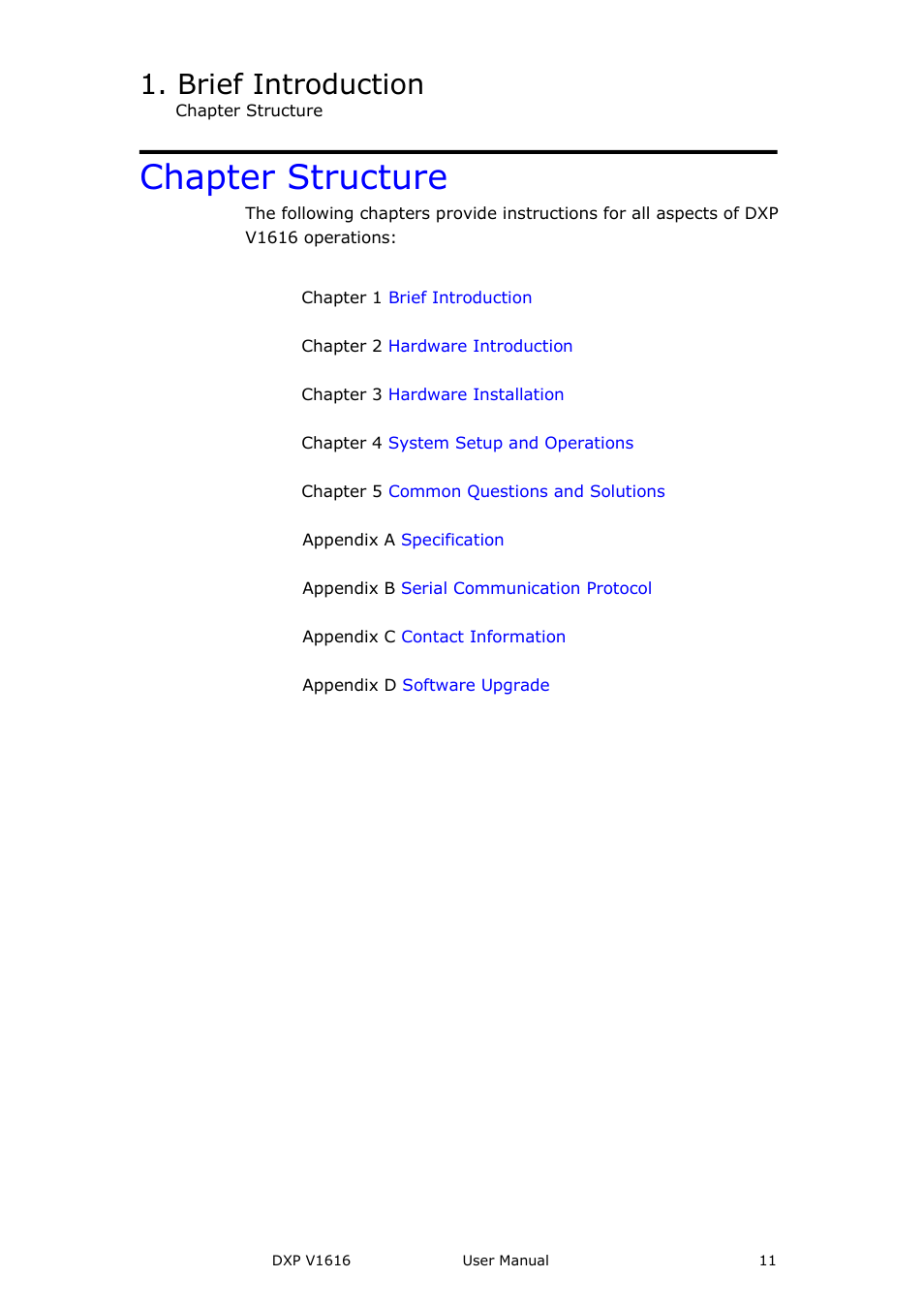 Chapter structure, Introduction, Brief introduction | RGBLink DXP V1616 User Manual User Manual | Page 11 / 50