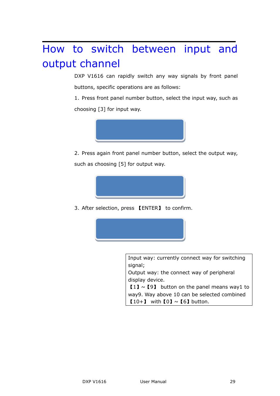 How to switch between input and output channel | RGBLink DXP V1616 User Manual User Manual | Page 29 / 50