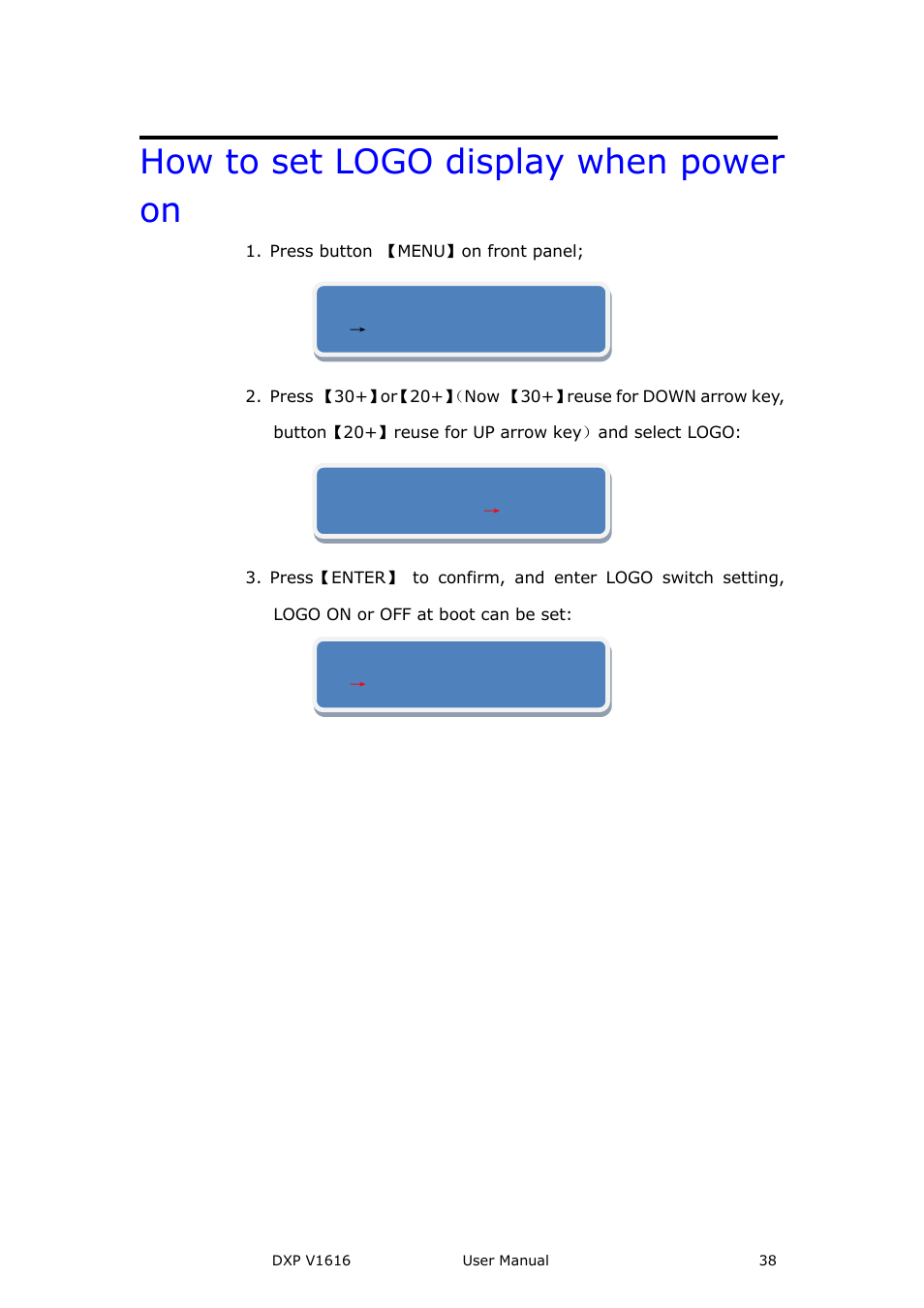 How to set logo display when power on, How to set logo display when | RGBLink DXP V1616 User Manual User Manual | Page 38 / 50