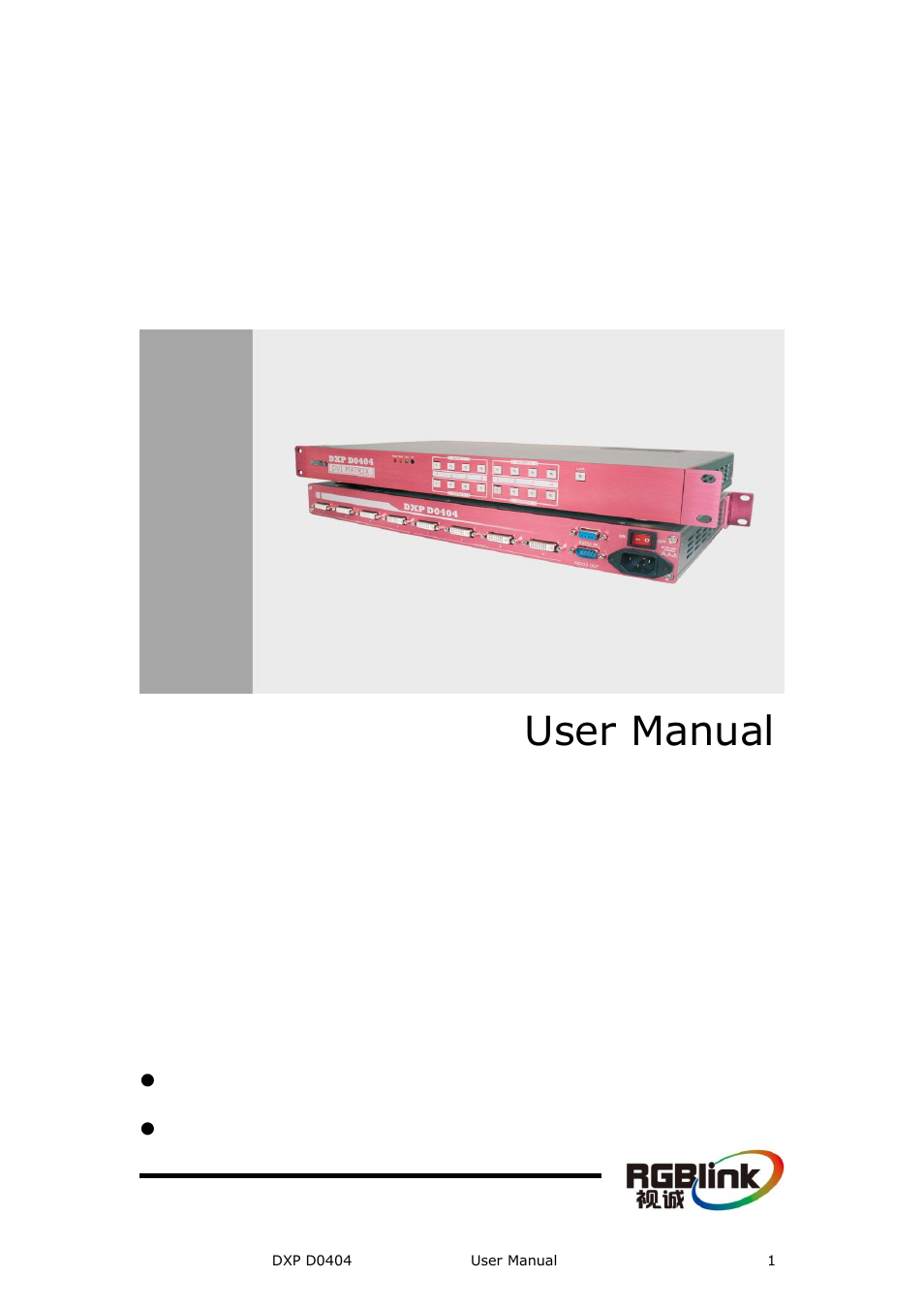 RGBLink DXP D0404 User Manual User Manual | 30 pages