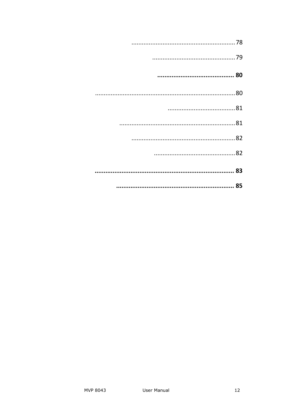 How to save the parameter, How to load the saved parameter, Common questions and solution | The output image cannot be displayed, Color shading in image, Shaking and spotted image, Dark edge appears in led display, A. specification, B. contact information | RGBLink MVP 8043 User Manual User Manual | Page 12 / 85