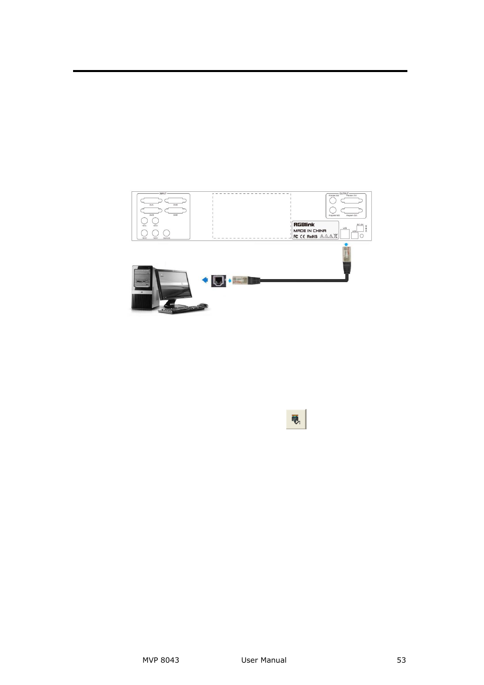 How to connect upper monitor by lan interface, Communication software guideline | RGBLink MVP 8043 User Manual User Manual | Page 53 / 85