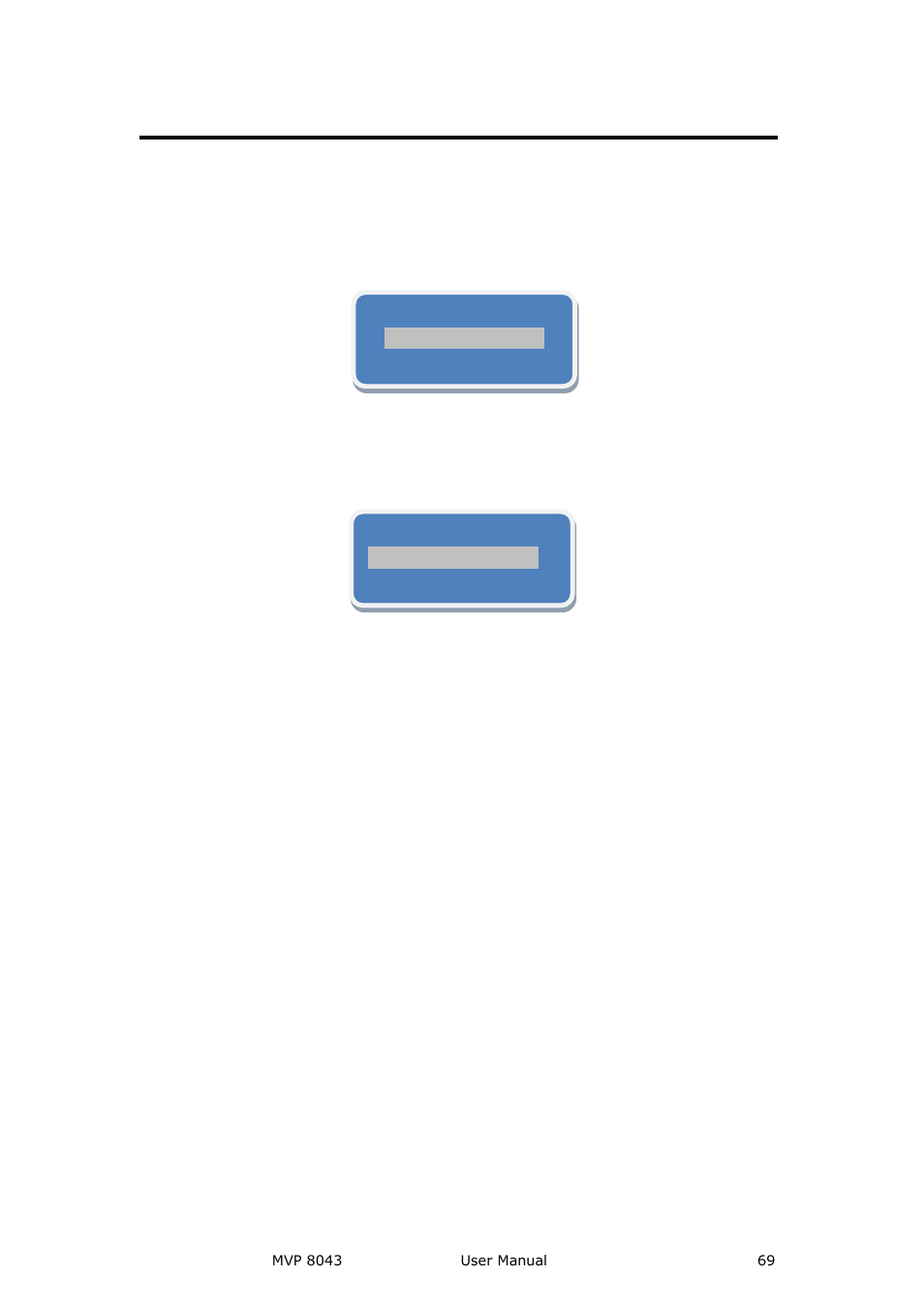 How to realize signal switching, System setup and operations | RGBLink MVP 8043 User Manual User Manual | Page 69 / 85