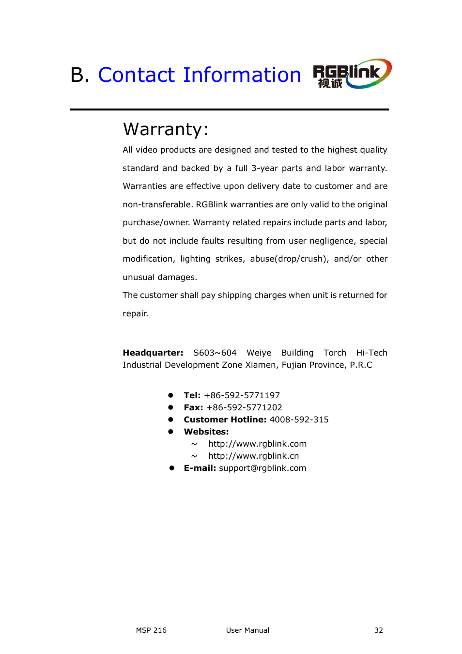 B. contact information, Contact information, B . contact information | Warranty | RGBLink MSP 216 User Manual User Manual | Page 32 / 32