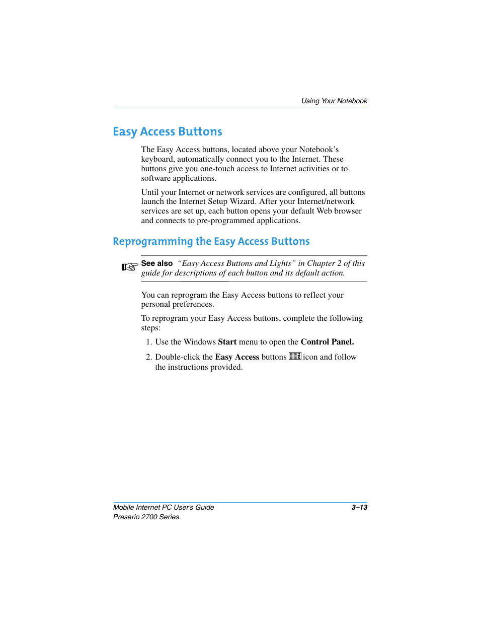 Easy access buttons, Reprogramming the easy access buttons, Easy access buttons –13 | Reprogramming the easy access buttons –13, Easy access buttons, 3-13 | Compaq PRESARIO 2700 User Manual | Page 36 / 136