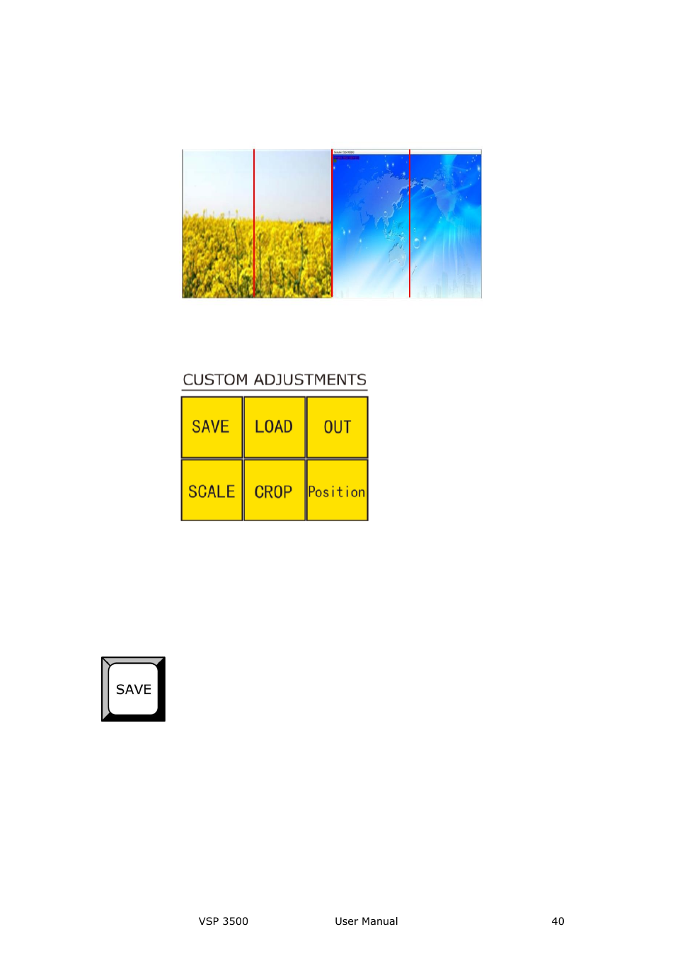 Custom adjustments part, Hardware orientation | RGBLink VSP 3500 User Manual User Manual | Page 40 / 112