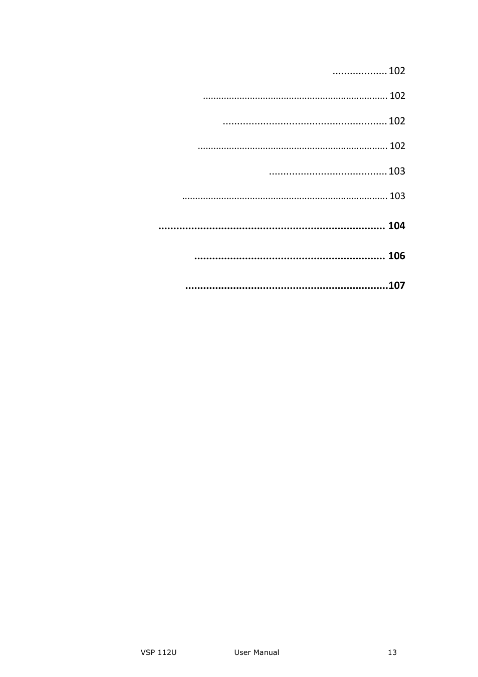 No display in the second half part of led display, Can not play the usb video, Left screen appears two black sides | A. specification, B. contact information, C. software upgrade | RGBLink VSP 112U User Manual | Page 13 / 108