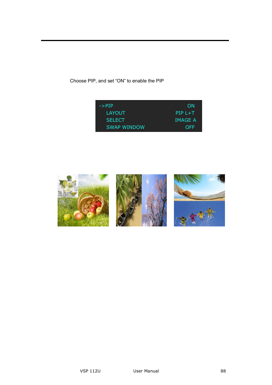 How to set up the pip, System setup and operation | RGBLink VSP 112U User Manual | Page 88 / 108