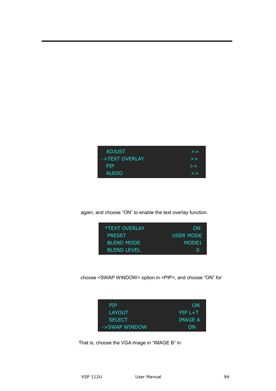 How to realize the text overlay setting, How to realize, The test pattern output and settings | System setup and operation | RGBLink VSP 112U User Manual | Page 94 / 108