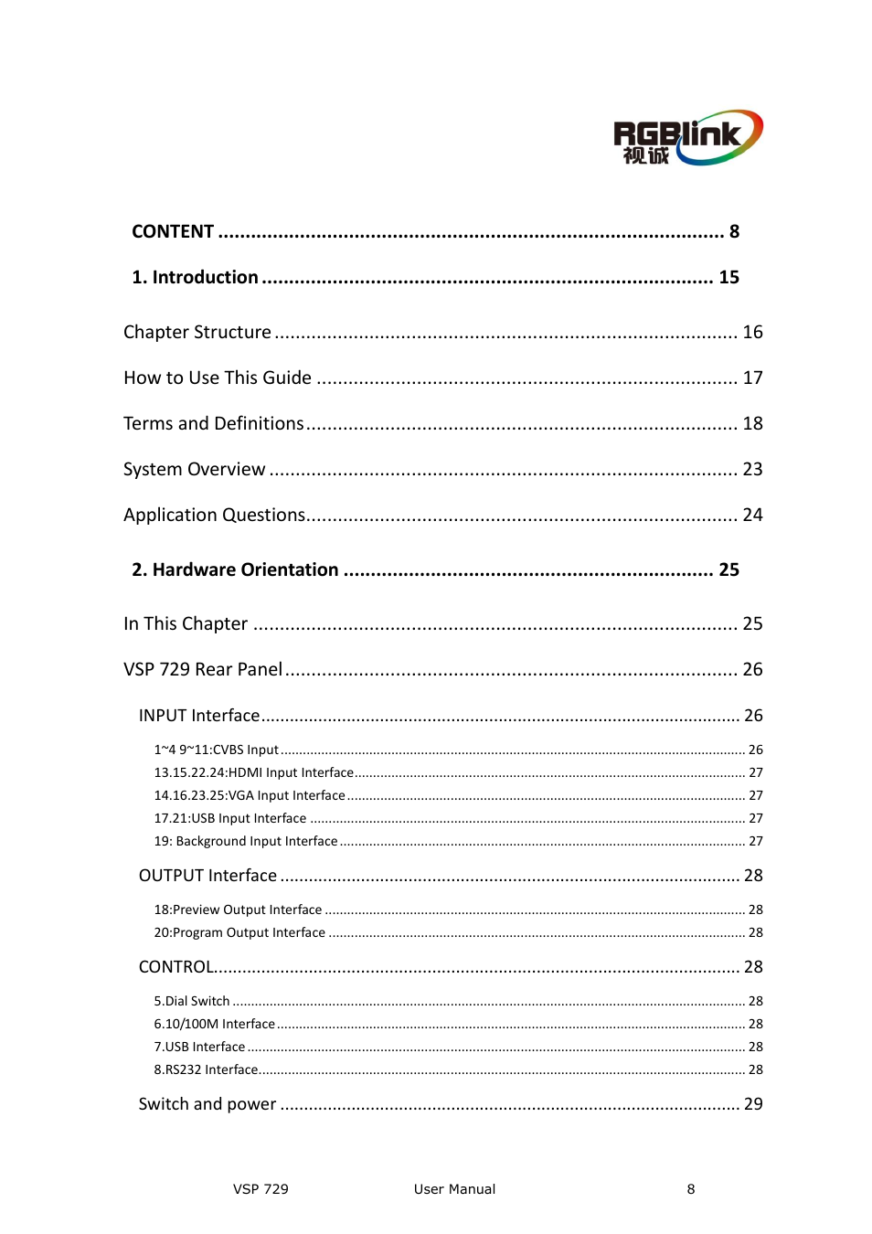 Content, Introduction, Chapter structure | How to use this guide, Terms and definitions, System overview, Application questions, Hardware orientation, Vsp 729 rear panel | RGBLink VSP 729 User Manual | Page 8 / 102