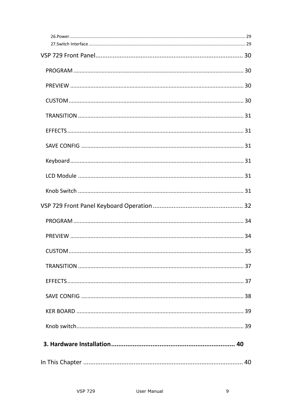 Vsp 729 front panel, Vsp 729 front panel keyboard operation, Hardware installation | RGBLink VSP 729 User Manual | Page 9 / 102