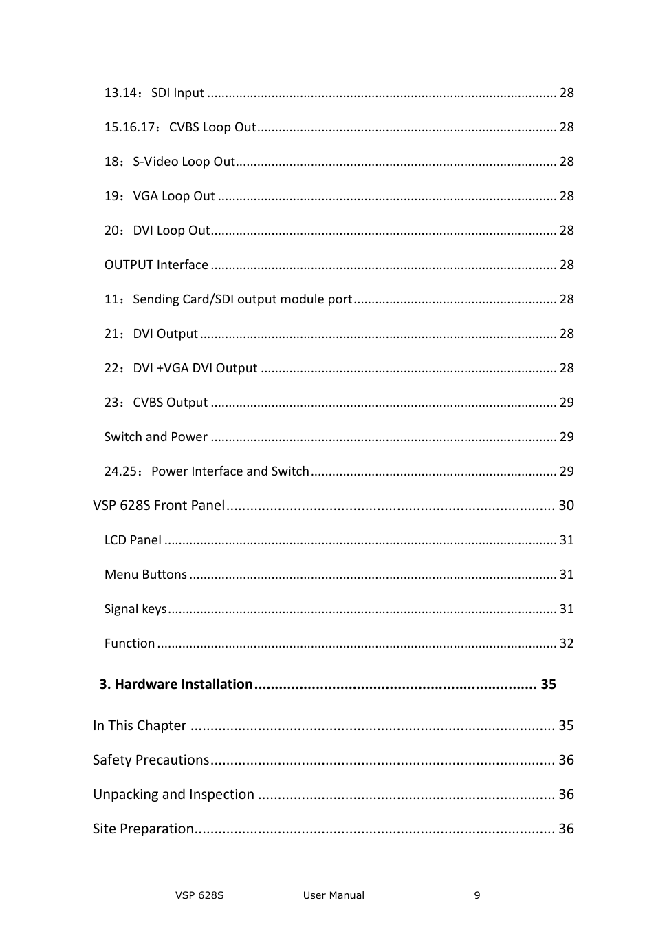Vsp 628s front panel, Hardware installation, Safety precautions | Unpacking and inspection, Site preparation | RGBLink VSP 628S User Manual User Manual | Page 9 / 125