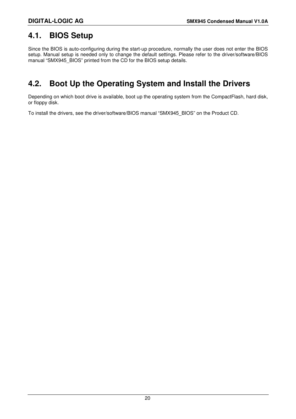 1 bios setup, Bios setup | Compaq SmartModule Express SMX945 User Manual | Page 20 / 21
