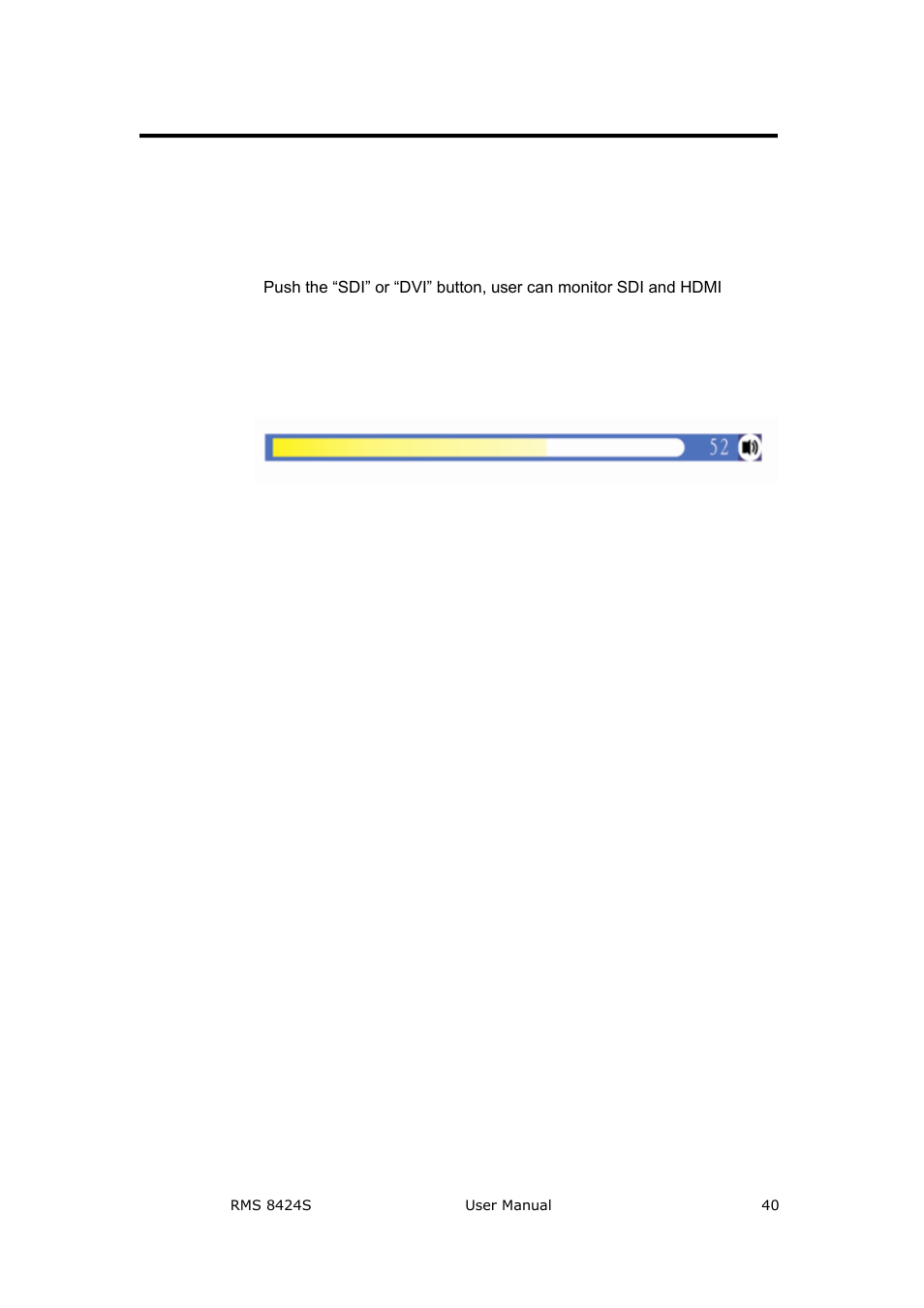 How to monitor the audio, System setup and operation | RGBLink RMS 8424S User Manual User Manual | Page 40 / 49