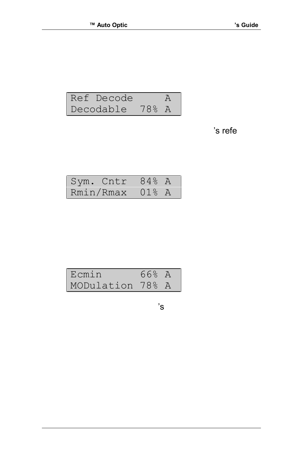 Ref decode a decodable 78% a, Sym. cntr 84% a rmin/rmax 01% a, Ecmin 66% a modulation 78% a | RJS Inspector D4000 Auto Optic (FIRMWARE version A.06 and Later) User Manual | Page 38 / 84