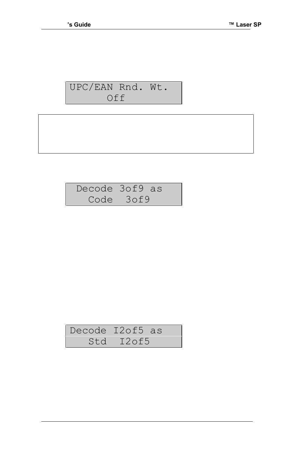 Upc/ean rnd. wt. off, Decode 3of9 as code 3of9, Decode i2of5 as std i2of5 | RJS Inspector D4000 SP (FIRMWARE version A.06 and Later) User Manual | Page 21 / 77