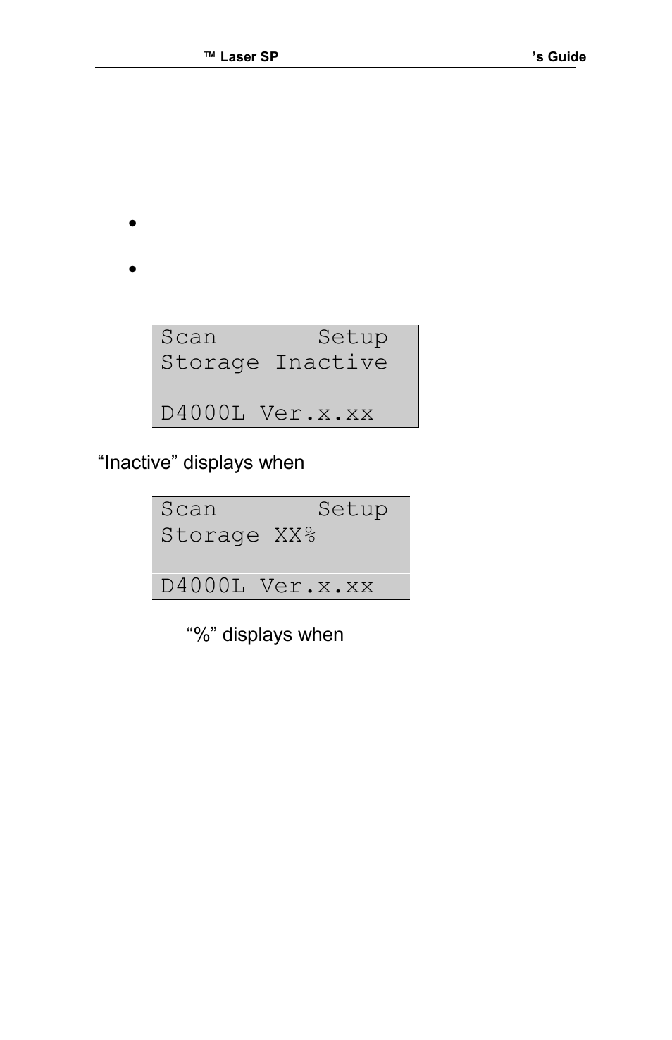 Scan setup storage inactive d4000l ver.x.xx, Scan setup storage xx% d4000l ver.x.xx | RJS Inspector D4000 SP (FIRMWARE version A.06 and Later) User Manual | Page 24 / 77