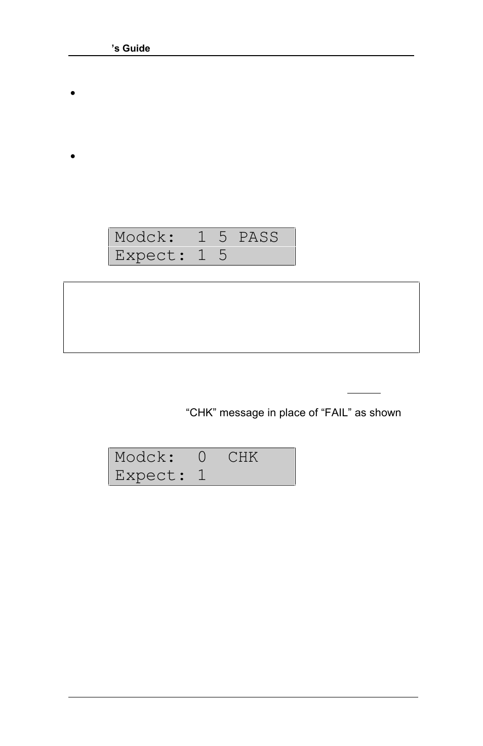 Modck: 1 5 pass expect: 1 5, Modck: 0 chk expect: 1 | RJS Inspector D4000 SP (FIRMWARE version A.06 and Later) User Manual | Page 43 / 77