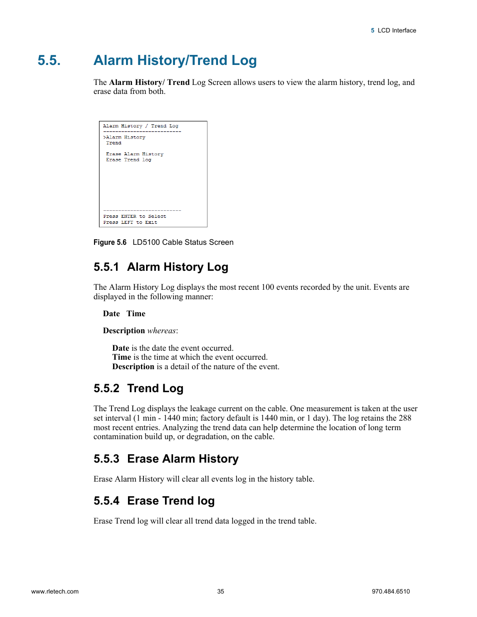 Alarm history/trend log, 1 alarm history log, 2 trend log | 3 erase alarm history, 4 erase trend log, Alarm history log trend log erase alarm history, Erase trend log, Figure 5.6, Ld5100 cable status screen | RLE LD5100 User Manual | Page 35 / 72