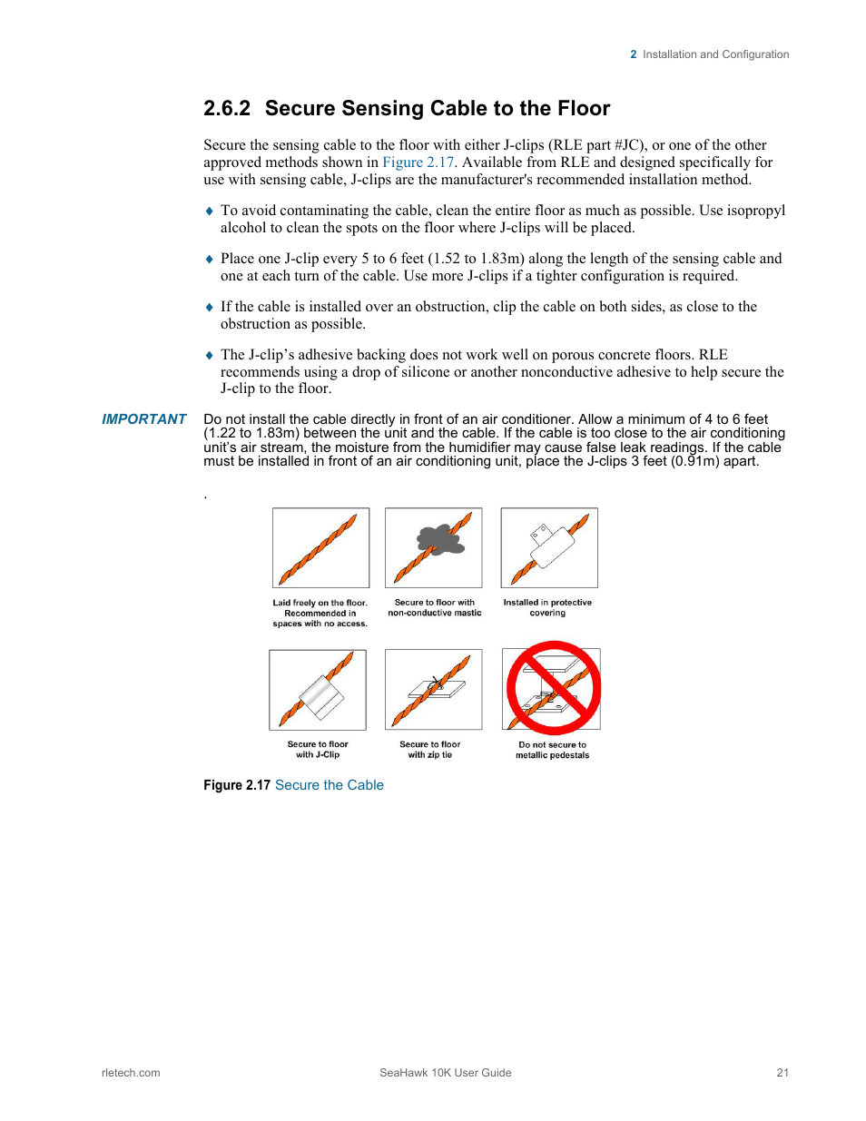 2 secure sensing cable to the floor, Secure sensing cable to the floor, Figure 2.17 secure the cable | RLE 10K V.2.5.a User Manual | Page 21 / 44