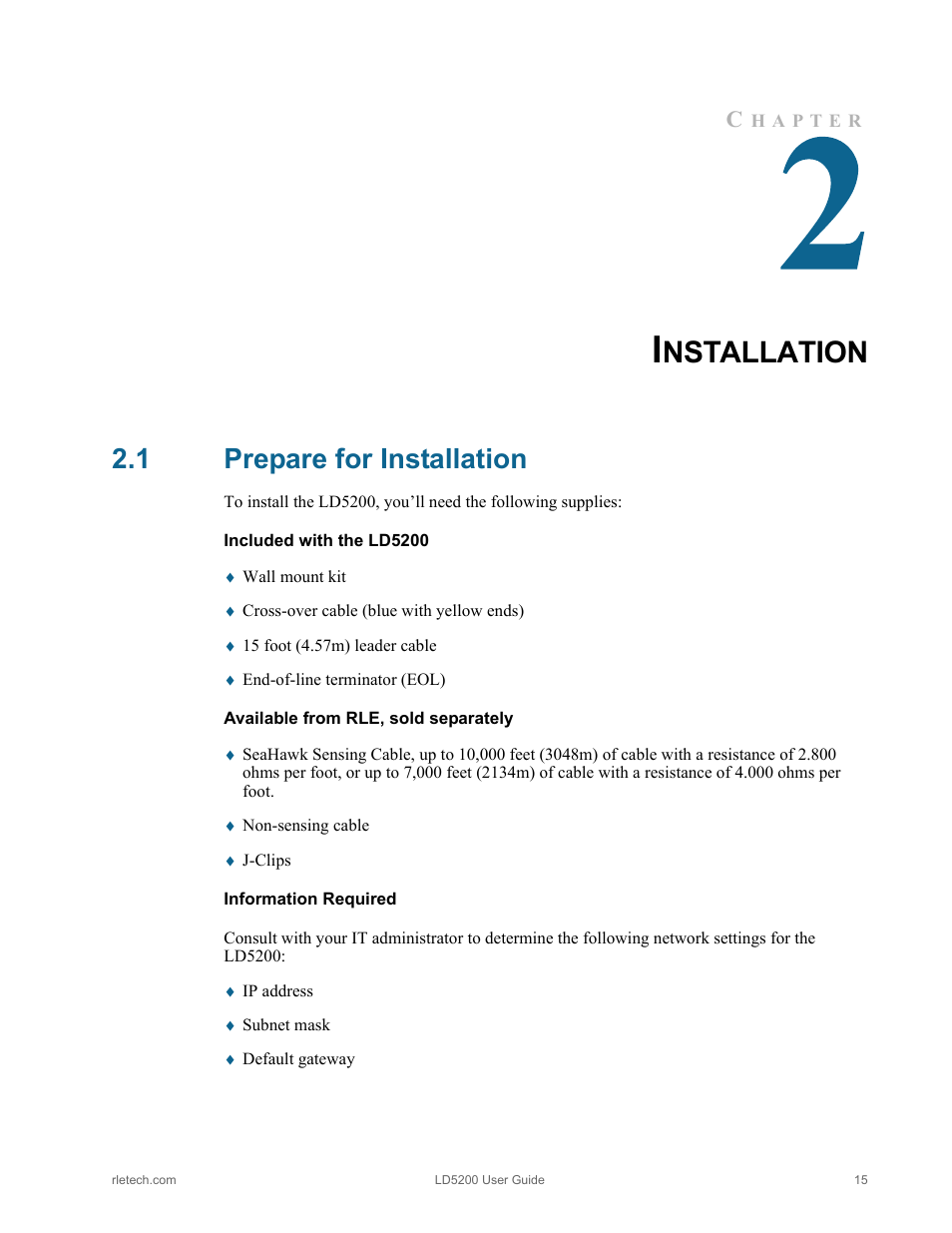 Installation, 1 prepare for installation, Prepare for installation | Nstallation | RLE LD5200 V.2.3 User Manual | Page 15 / 118