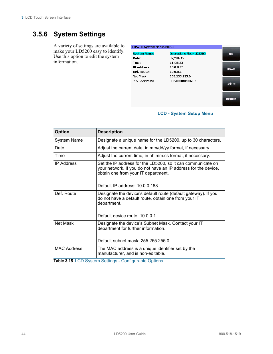 6 system settings, System settings, Table 3.15 | Lcd system settings - configurable options | RLE LD5200 V.2.3 User Manual | Page 44 / 118