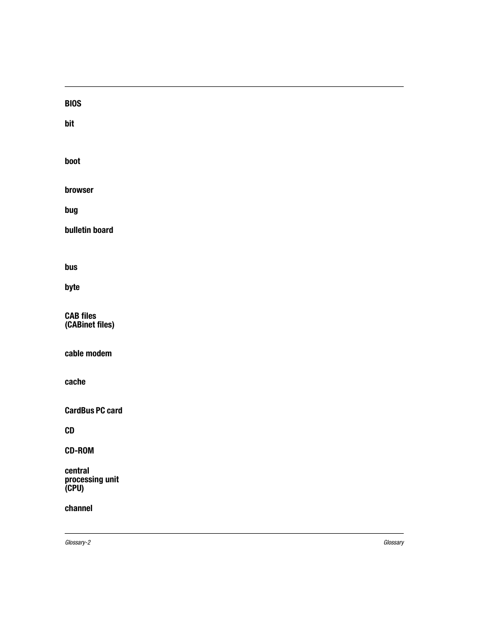 Bios, Boot, Browser | An error in computer program code, Bulletin board, Byte, Cab files (cabinet files), Cable modem, Cache, Cardbus pc card | Compaq Presario EZ Series User Manual | Page 109 / 133
