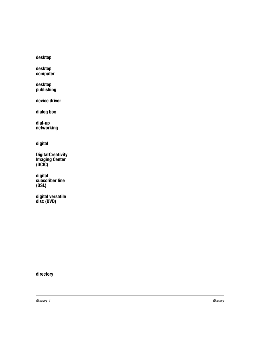 Desktop, See windows desktop, Desktop computer | Desktop publishing, Device driver, See driver, Dialog box, Dial-up networking, Digital, Digital creativity imaging center (dcic) | Compaq Presario EZ Series User Manual | Page 111 / 133