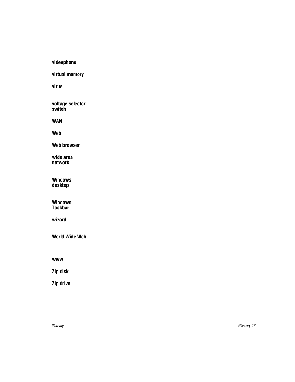 Videophone, See intel videophone, Virtual memory | See memory, Virus, Voltage selector switch, See wide area network, See world wide web, Web browser, Wide area network | Compaq Presario EZ Series User Manual | Page 124 / 133