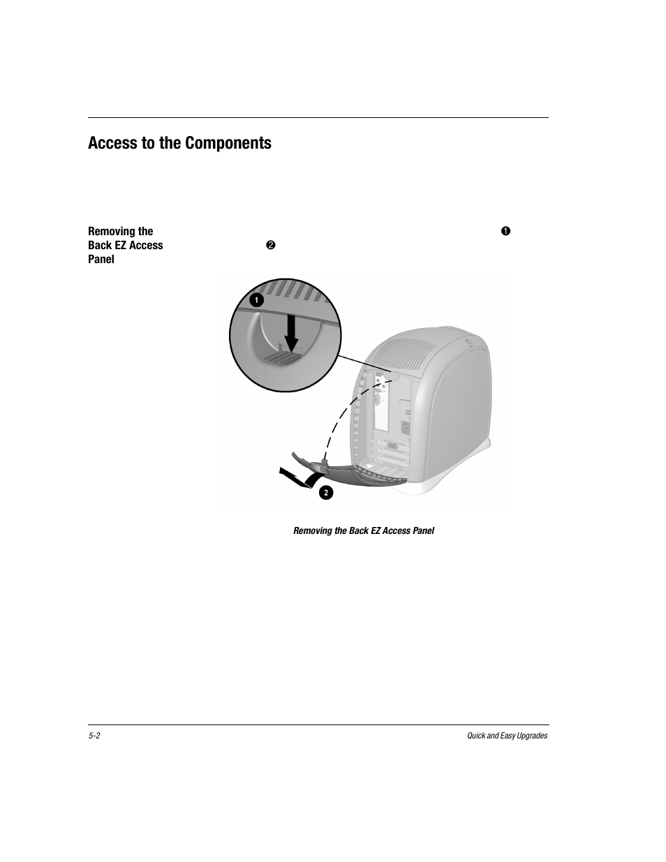 Access to the components, Removing the back ez access panel, Access to the components -2 | Removing the back ez access panel -2 | Compaq Presario EZ Series User Manual | Page 67 / 133