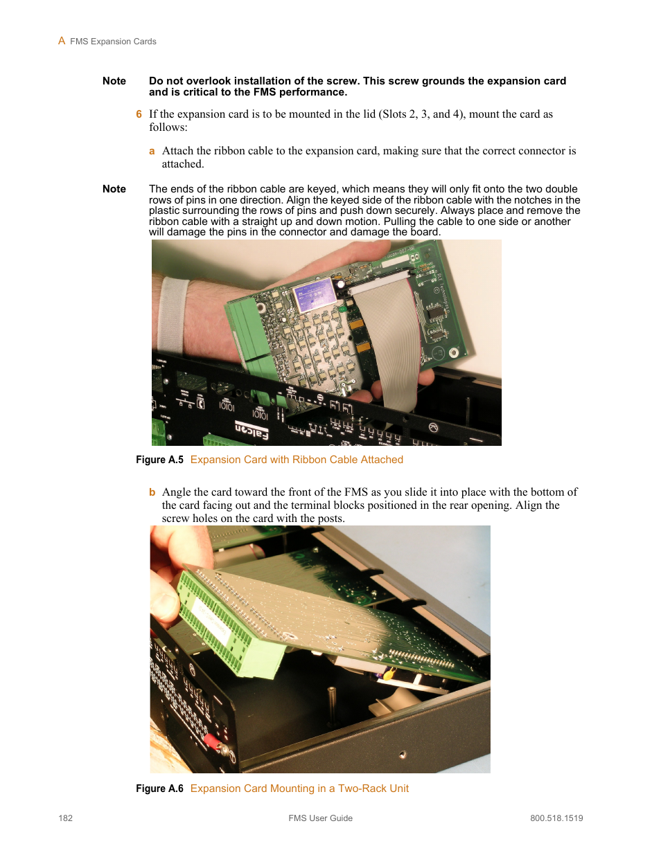Figure a.5, Expansion card with ribbon cable attached, Figure a.6 | Expansion card mounting in a two-rack unit | RLE FMS V.1.13 User Manual | Page 182 / 226