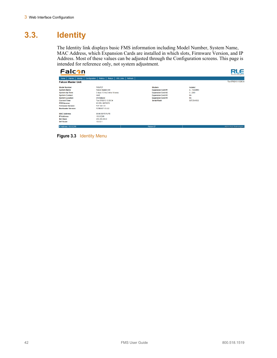 Identity, Figure 3.3, Identity menu | RLE FMS V.1.13 User Manual | Page 42 / 226