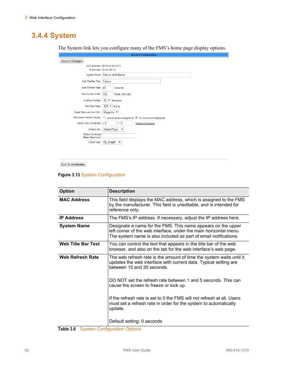 4 system, System, Figure 3.13 system configuration | Table 3.6, System configuration options | RLE FMS V.1.13 User Manual | Page 62 / 226