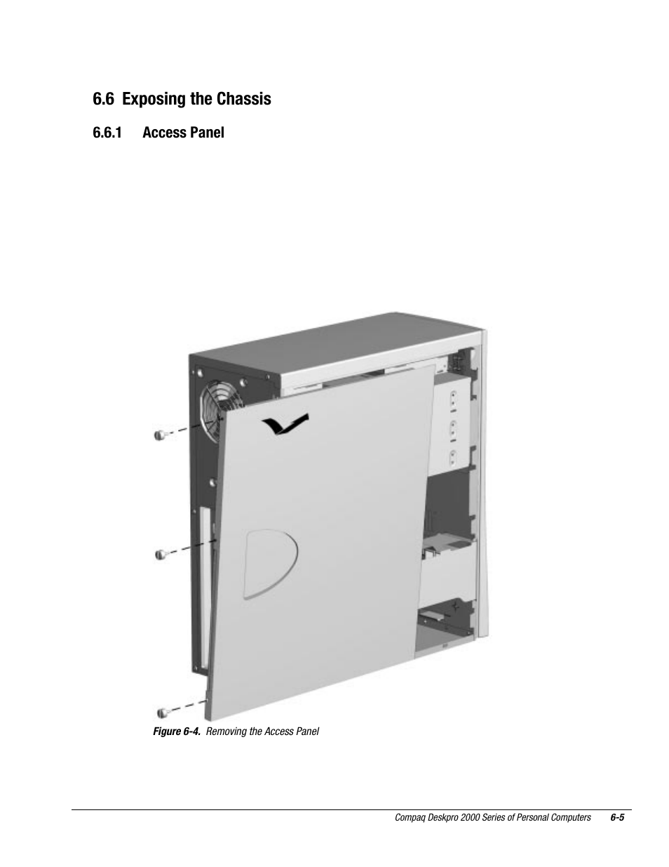 6 exposing the chassis, 1 access panel | Compaq Deskpro 2000 User Manual | Page 147 / 269