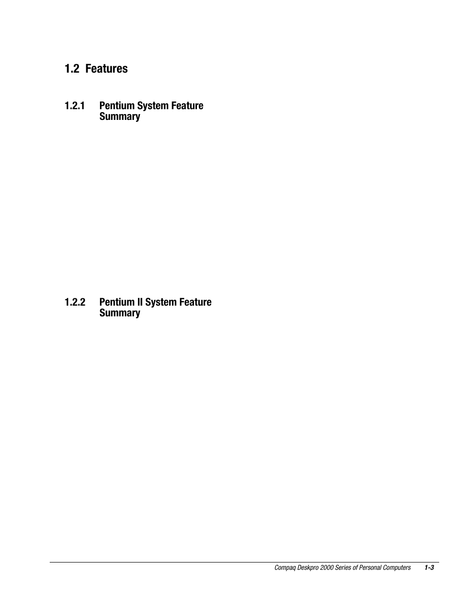 2 features, 1 pentium system feature summary, 2 pentium ii system feature summary | Compaq Deskpro 2000 User Manual | Page 15 / 269