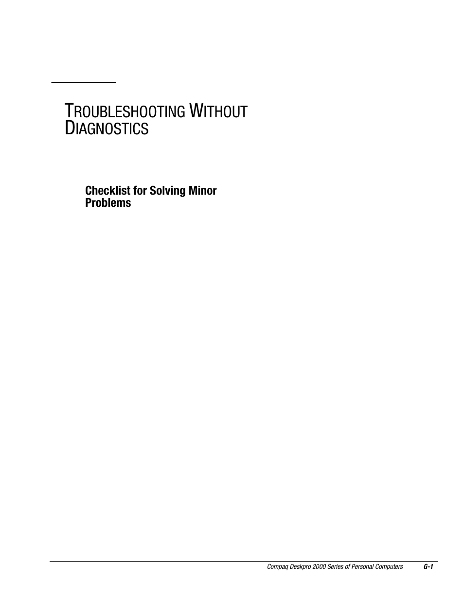 Troubleshooting without diagnostics, Appendix, Roubleshooting | Ithout, Iagnostics, Checklist for solving minor problems | Compaq Deskpro 2000 User Manual | Page 246 / 269