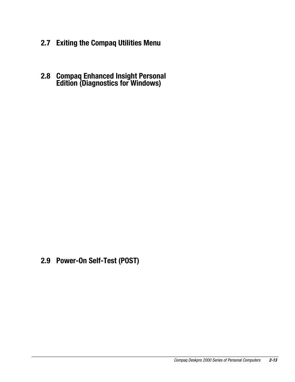 7 exiting the compaq utilities menu, 9 power-on self-test (post) | Compaq Deskpro 2000 User Manual | Page 51 / 269