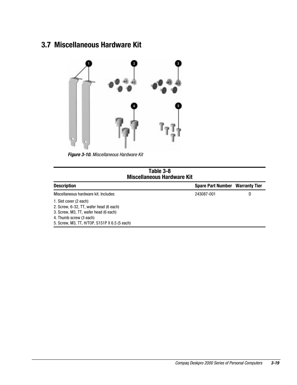 7 miscellaneous hardware kit | Compaq Deskpro 2000 User Manual | Page 84 / 269
