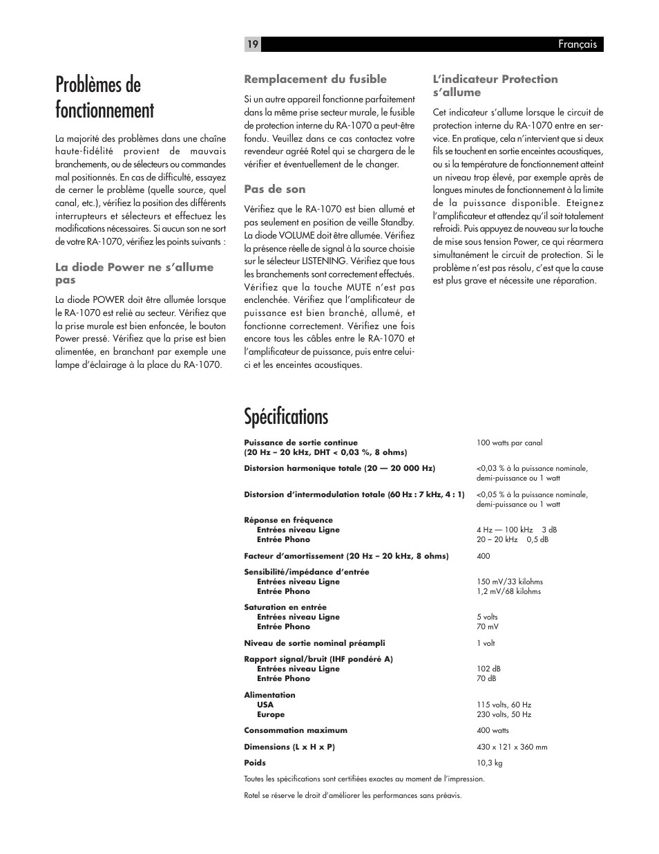 Spécifications, Problèmes de fonctionnement, Français | La diode power ne s’allume pas, Remplacement du fusible, Pas de son, L’indicateur protection s’allume | ROTEL RA-1070 User Manual | Page 19 / 50